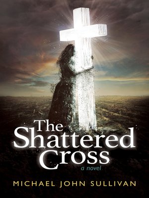 cover image of The Shattered Cross